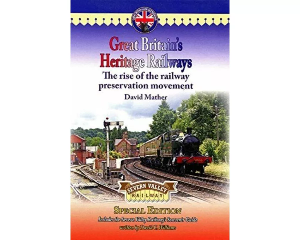 Great Britain's Heritage Railways