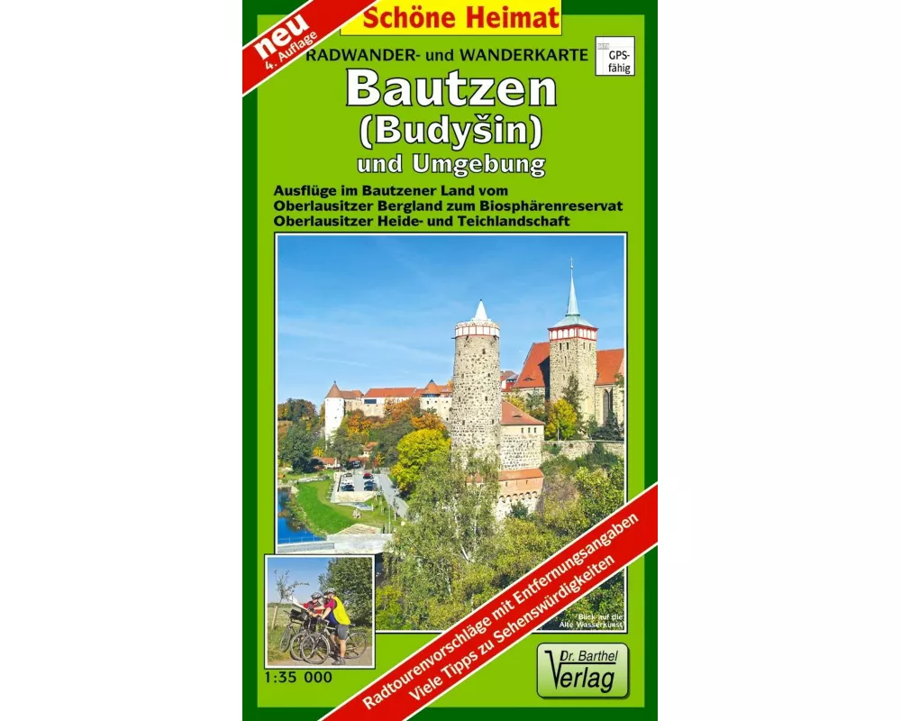 Bautzen und Umgebung 1 : 35 000. Radwander- und Wanderkarte