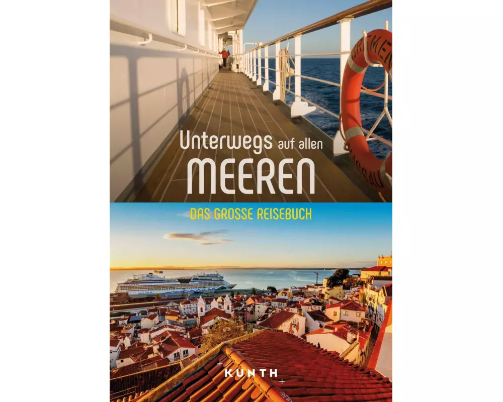 KUNTH Unterwegs auf allen Meeren