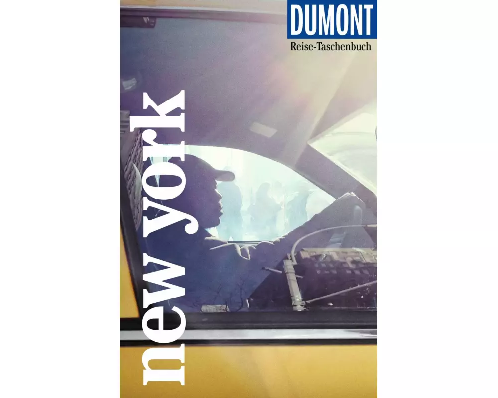 DuMont Reise-Taschenbuch Reiseführer New York