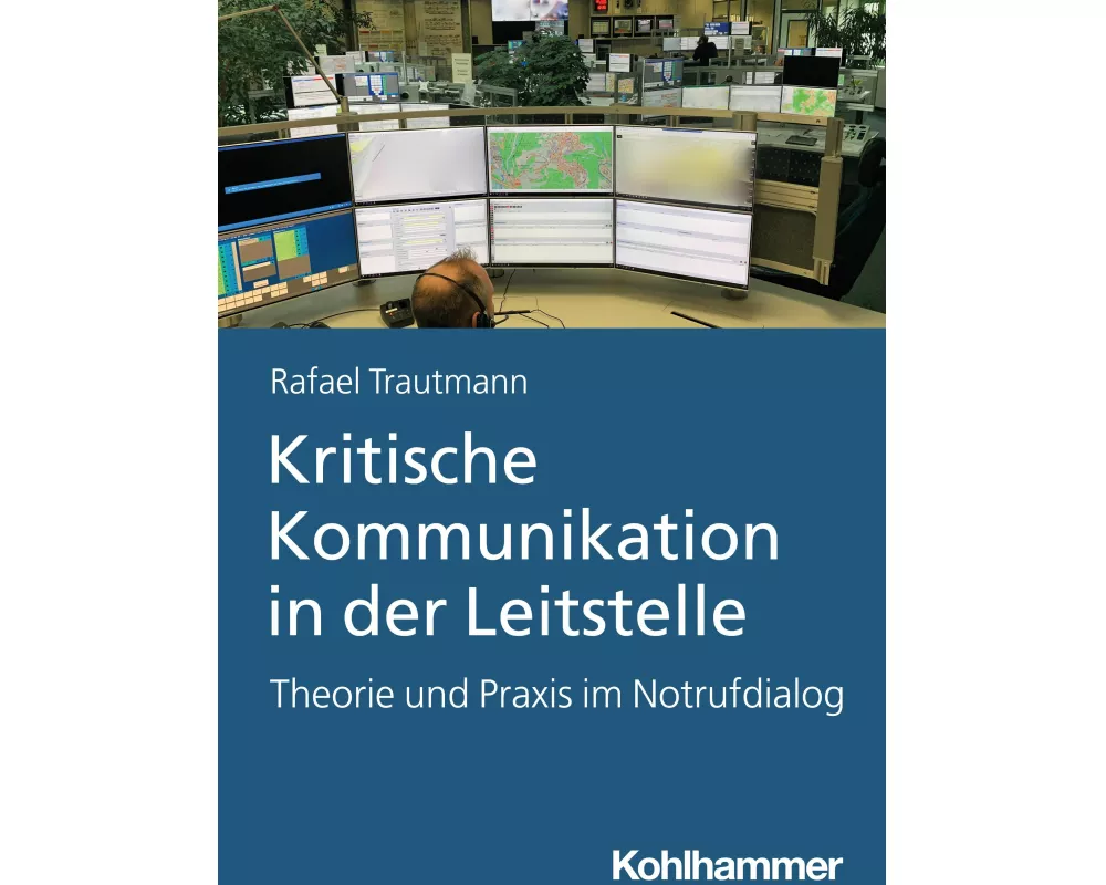 Kritische Kommunikation in der Leitstelle