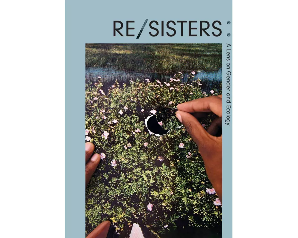 Re/sisters