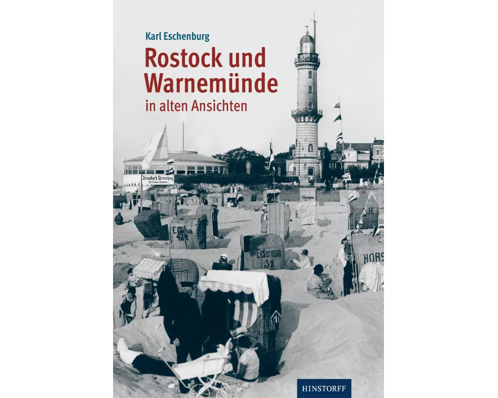 Rostock und Warnemünde in alten Ansichten