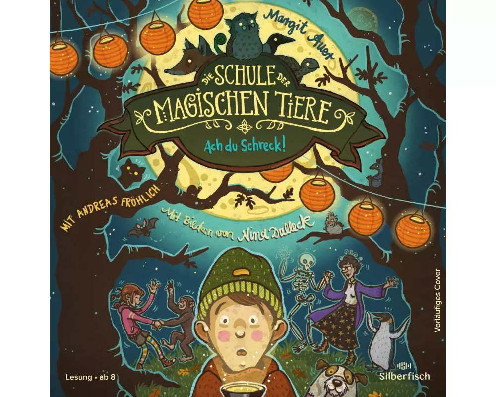 Die Schule der magischen Tiere 14: Ach du Schreck!