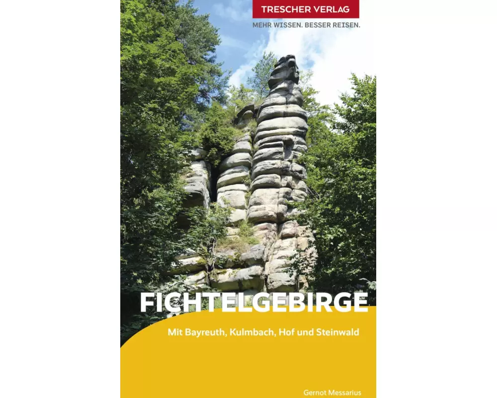TRESCHER Reiseführer Fichtelgebirge
