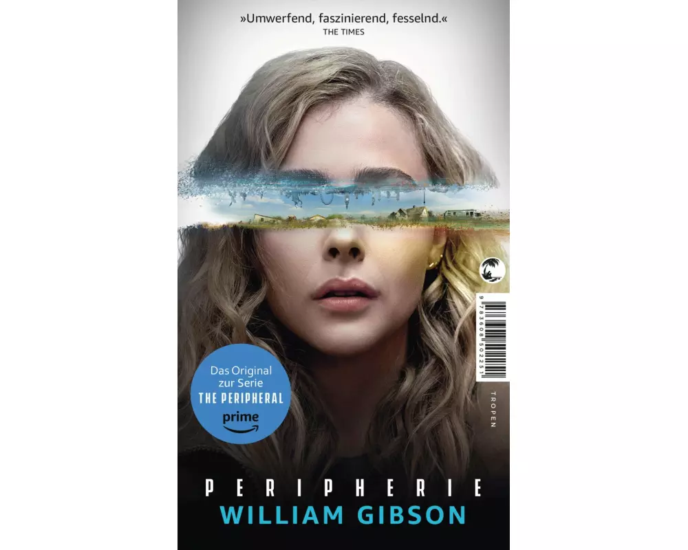 Peripherie - Das Buch zur Serie THE PERIPHERAL