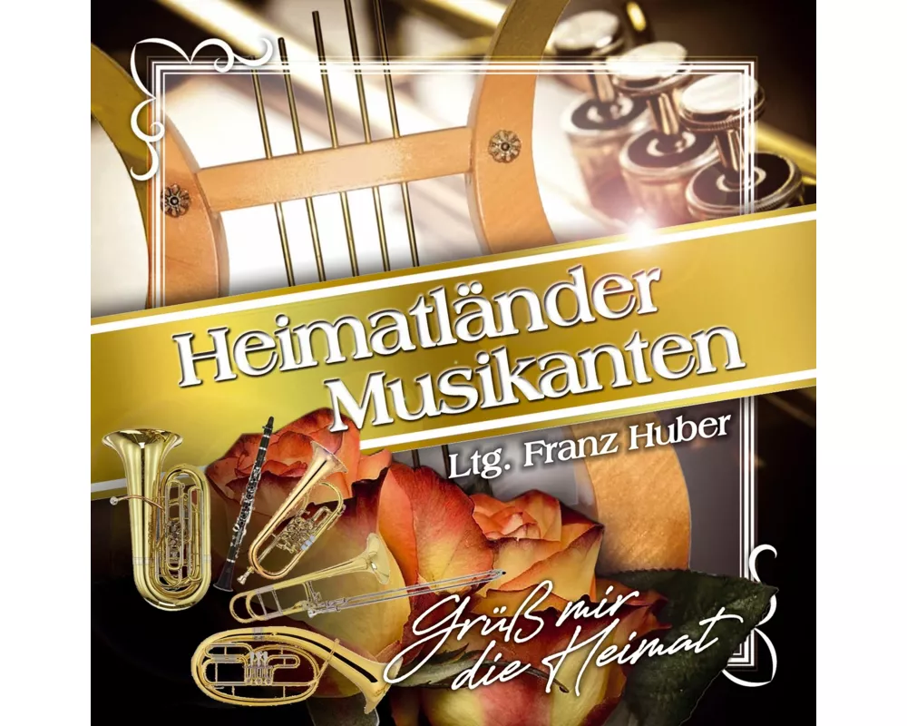 Grüá mir die Heimat