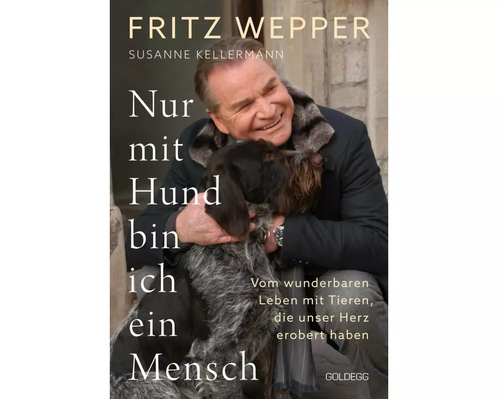 Nur mit Hund bin ich ein Mensch