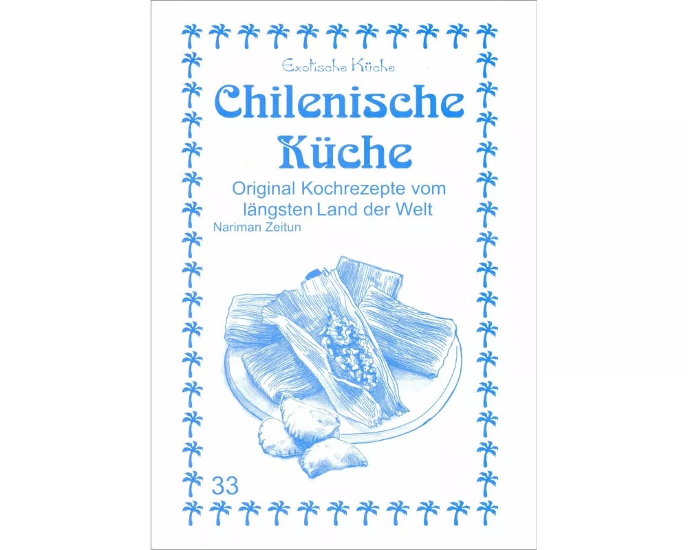 Chilenische Küche