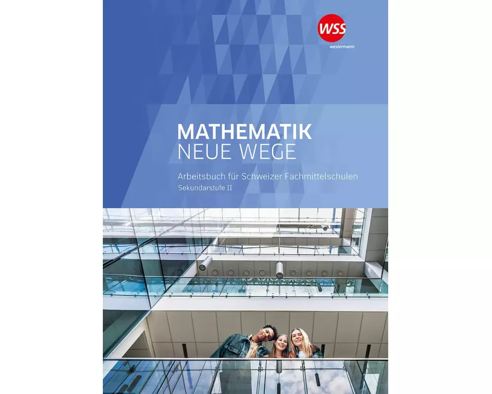 Mathematik Neue Wege Fachmittelschule