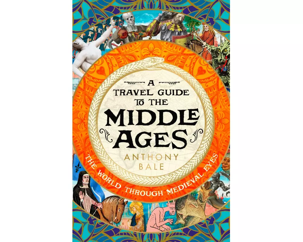 A Travel Guide to the Middle Ages