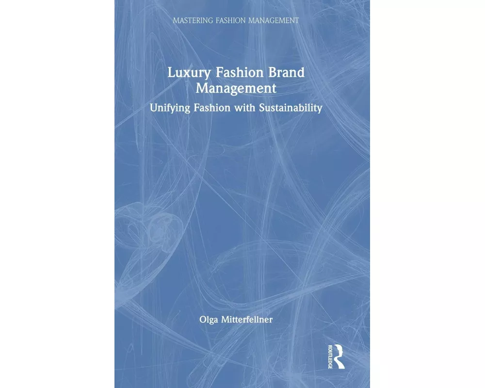 Luxury Fashion Brand Management