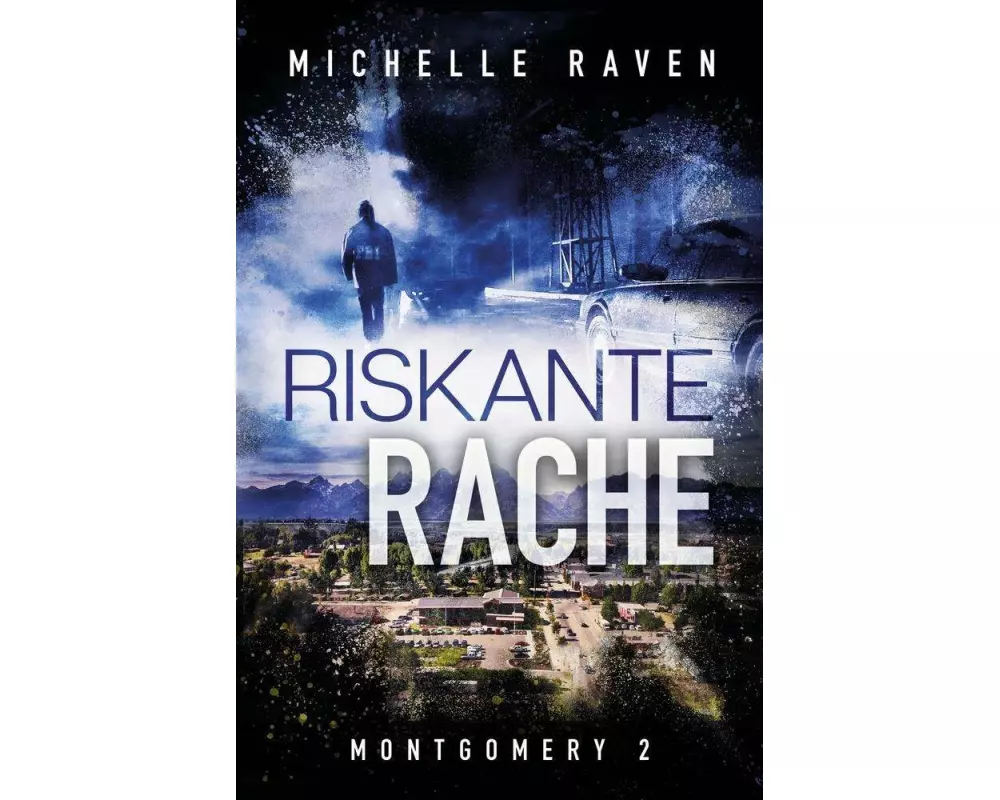 Riskante Rache