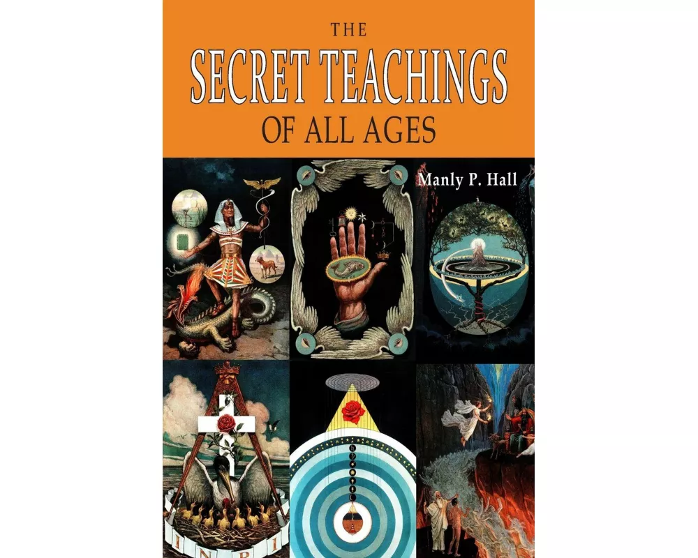 The Secret Teachings of All Ages