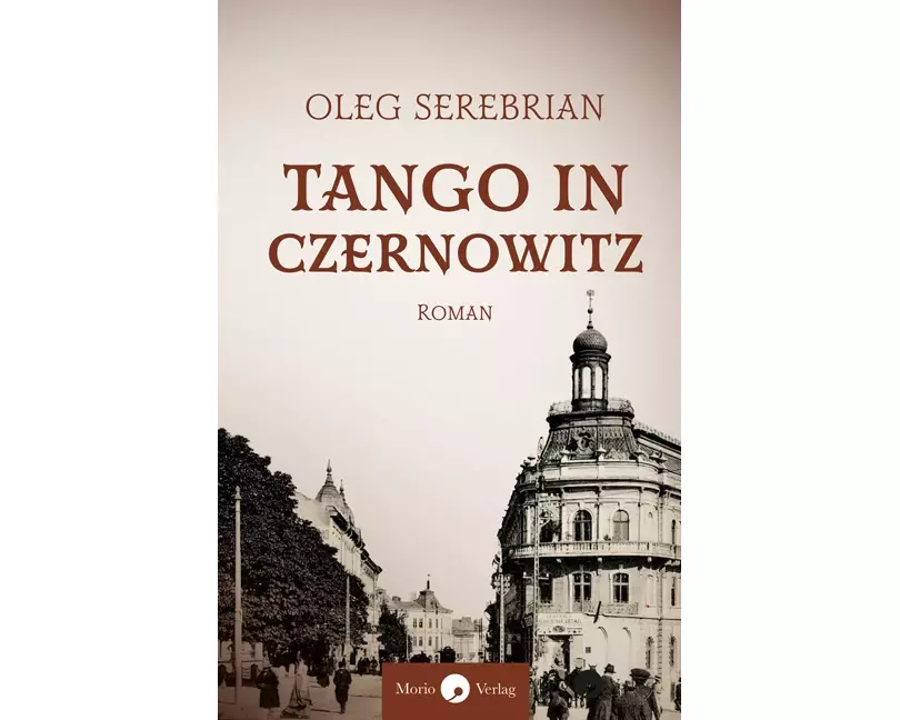Tango in Czernowitz