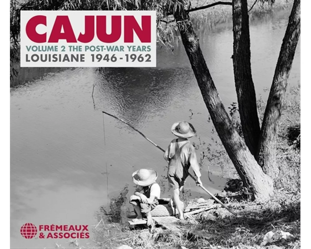 Cajun Vol.2 The Post-War Years-Louisiane 1946