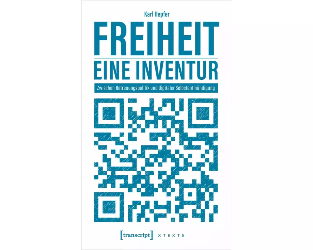 Freiheit – eine Inventur