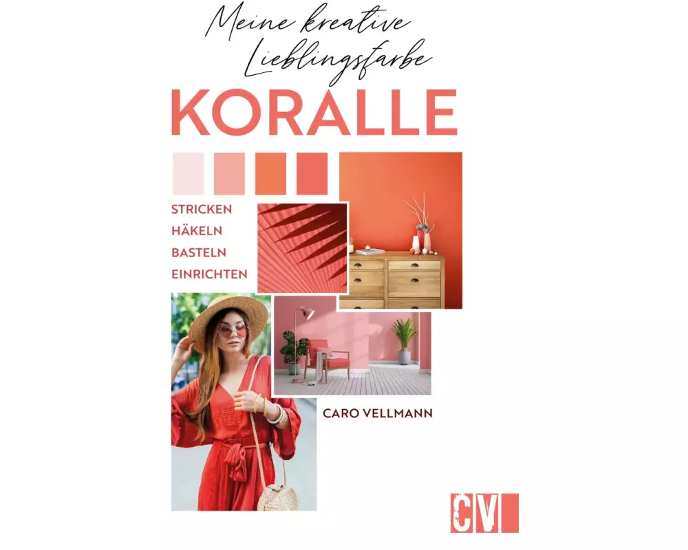 Meine kreative Lieblingsfarbe KORALLE