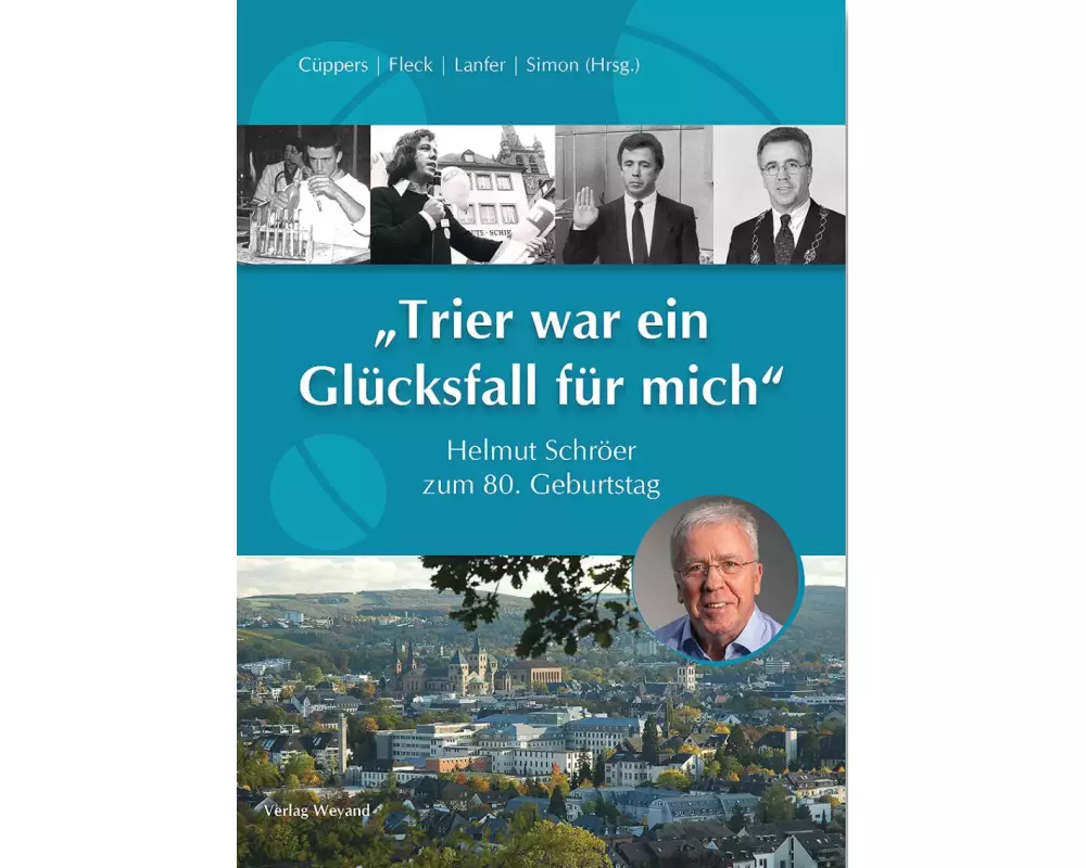 "Trier war ein Glücksfall für mich"