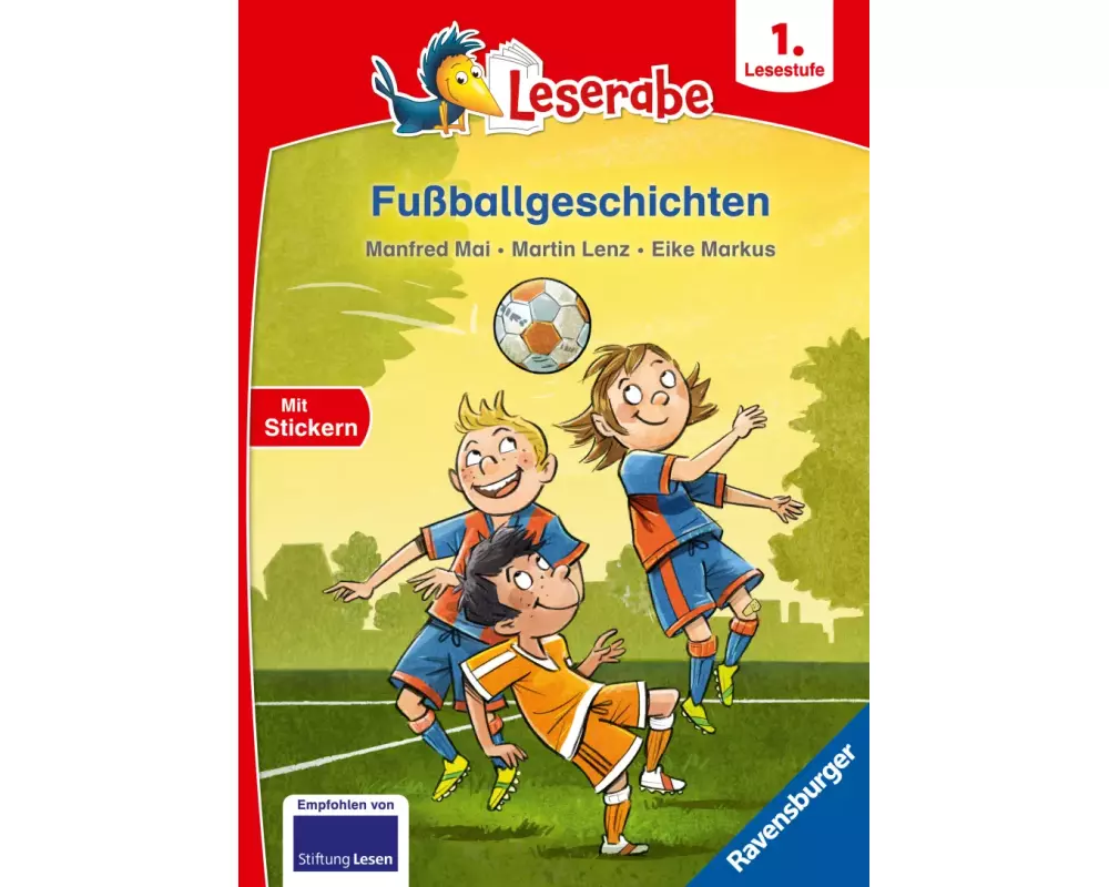 Leserabe 1. Lesestufe - Fußballgeschichten