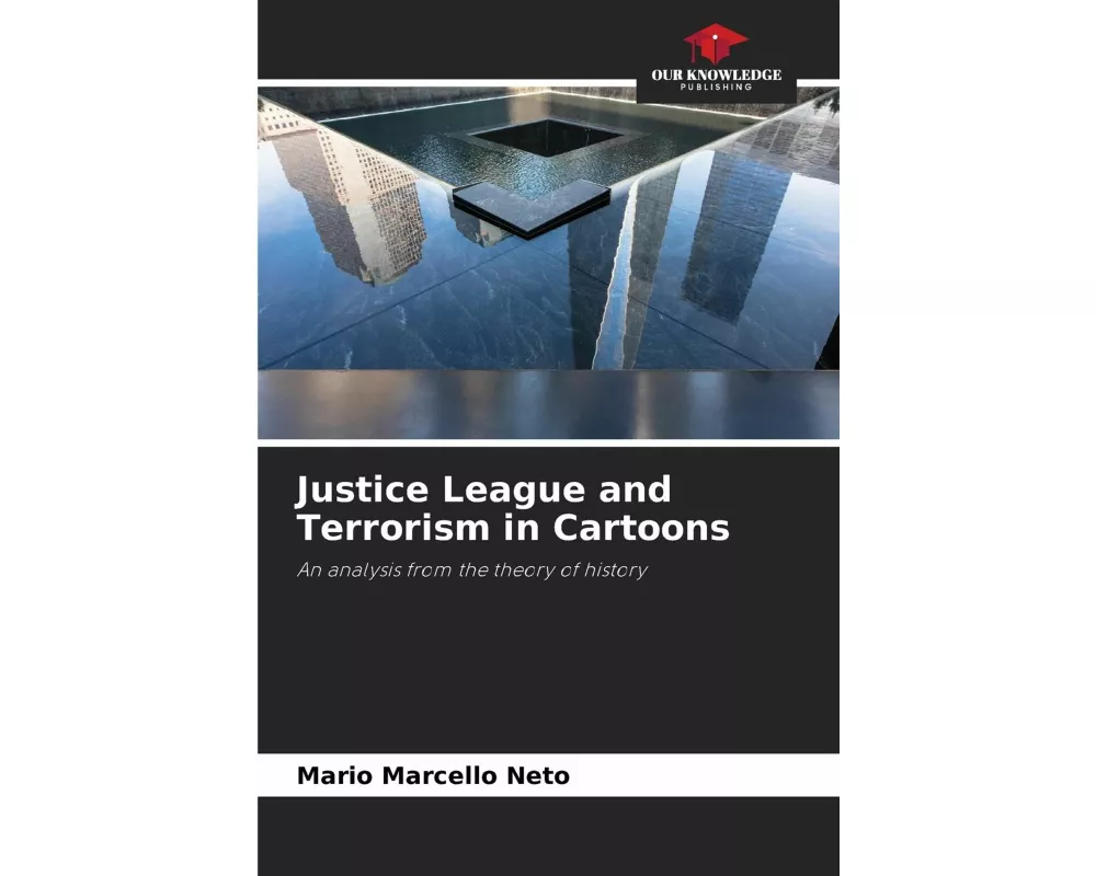 Justice League and Terrorism in Cartoons