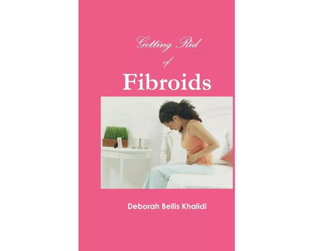 Getting Rid of Fibroids