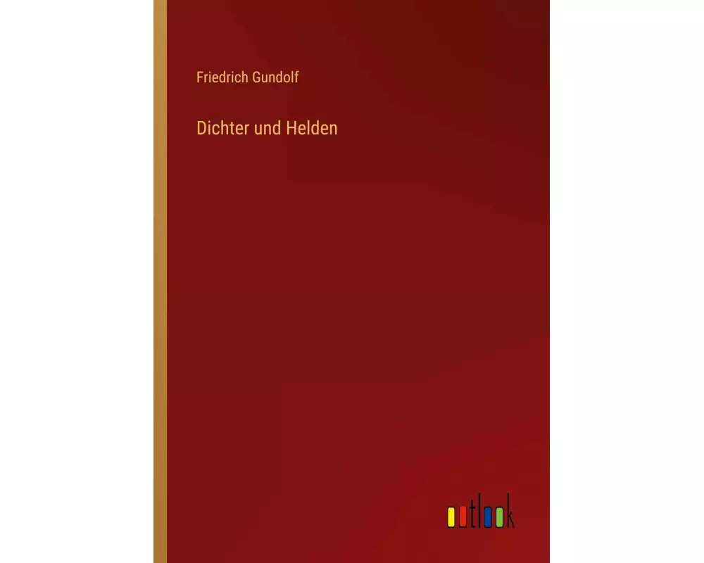 Dichter und Helden