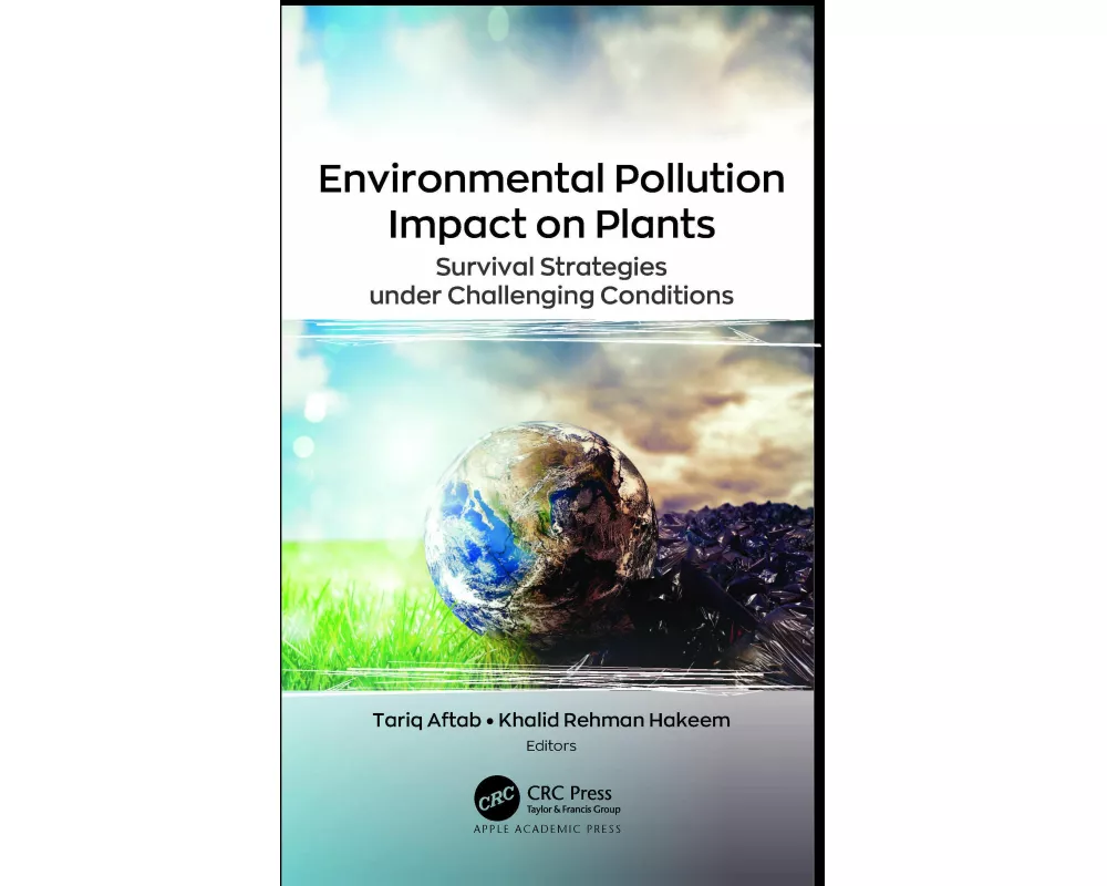 Environmental Pollution Impact on Plants