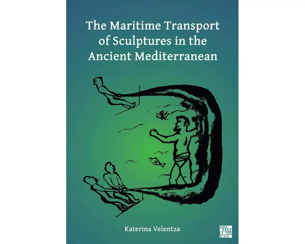 The Maritime Transport of Sculptures in the Ancient Mediterranean