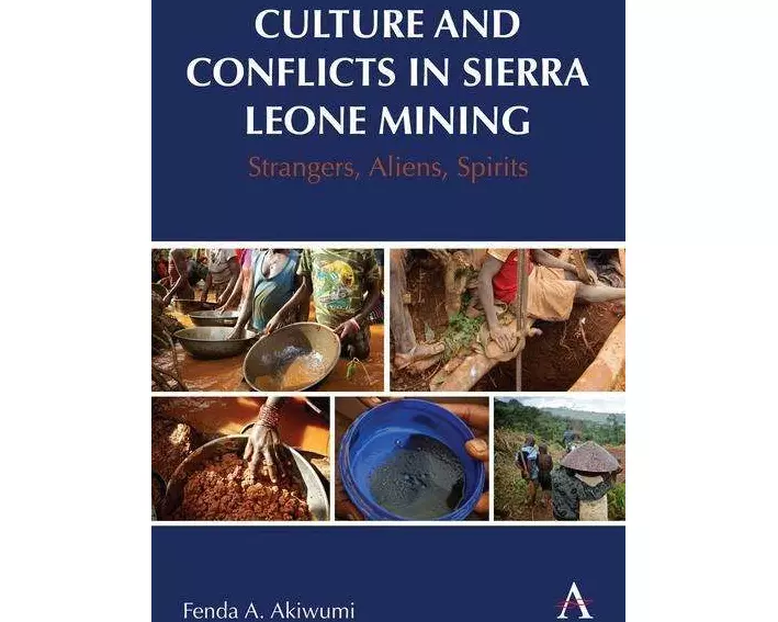 Culture and Conflicts in Sierra Leone Mining