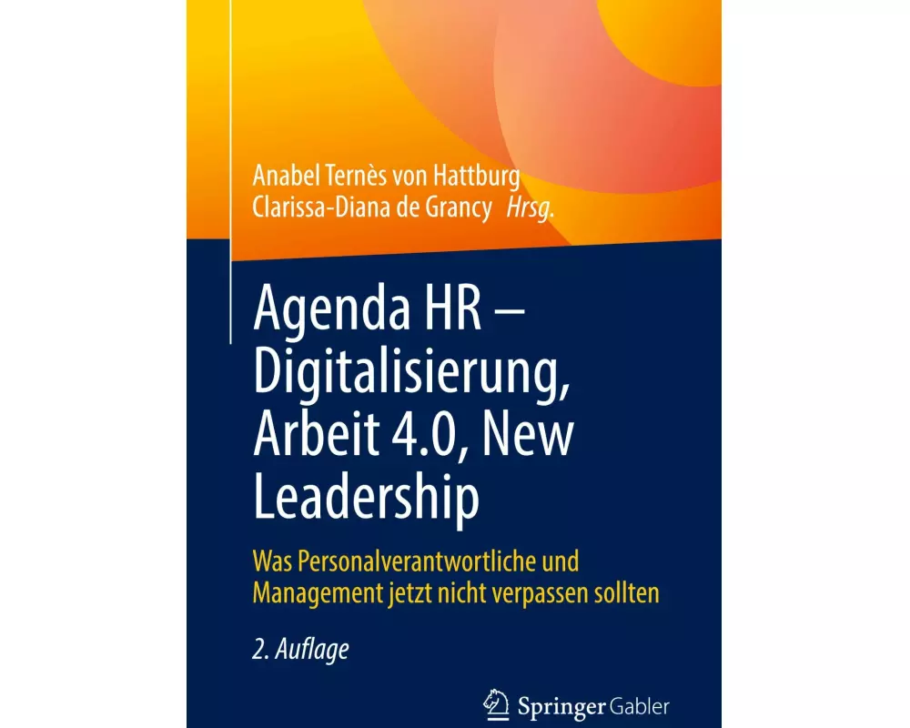 Agenda HR – Digitalisierung, Arbeit 4.0, New Leadership