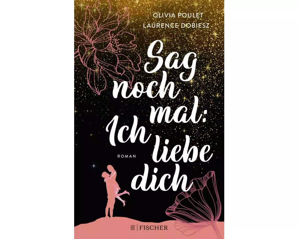 Sag noch mal: Ich liebe dich