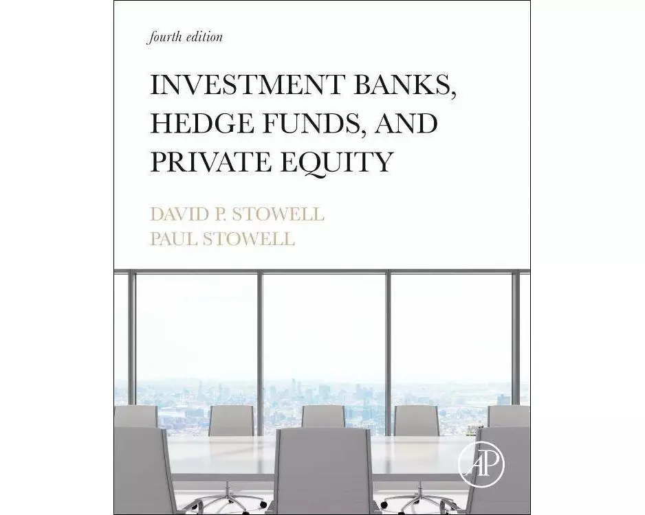 Investment Banks, Hedge Funds, and Private Equity