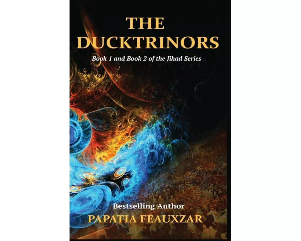 The Ducktrinors (Book I & Book II)