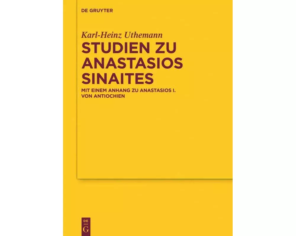 Studien zu Anastasios Sinaites