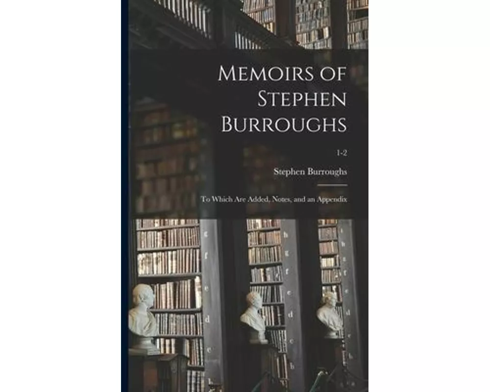 Memoirs of Stephen Burroughs
