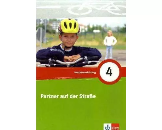 Partner auf der Strasse. 4. Schuljahr. Arbeitsheft