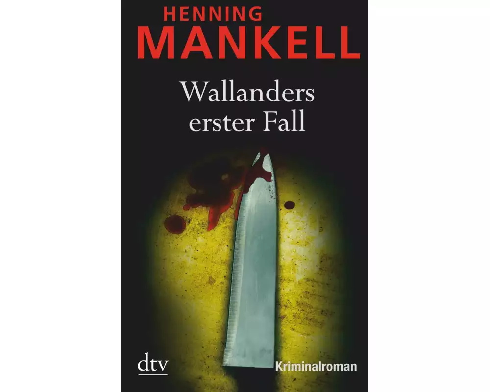 Wallanders erster Fall