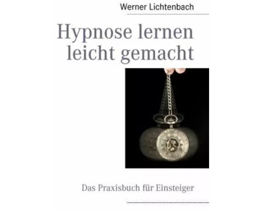 Hypnose lernen leicht gemacht