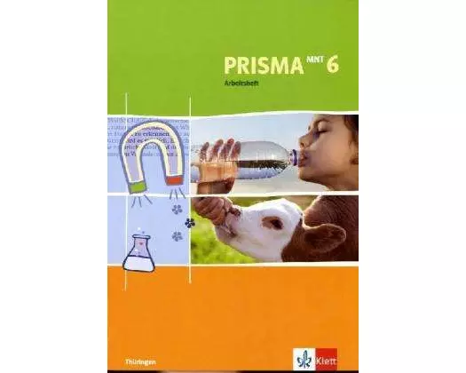 Prisma Mensch - Natur - Technik für Thüringen. Arbeitsheft 6. Schuljahr