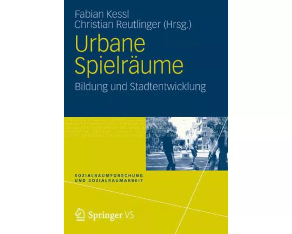 Urbane Spielräume