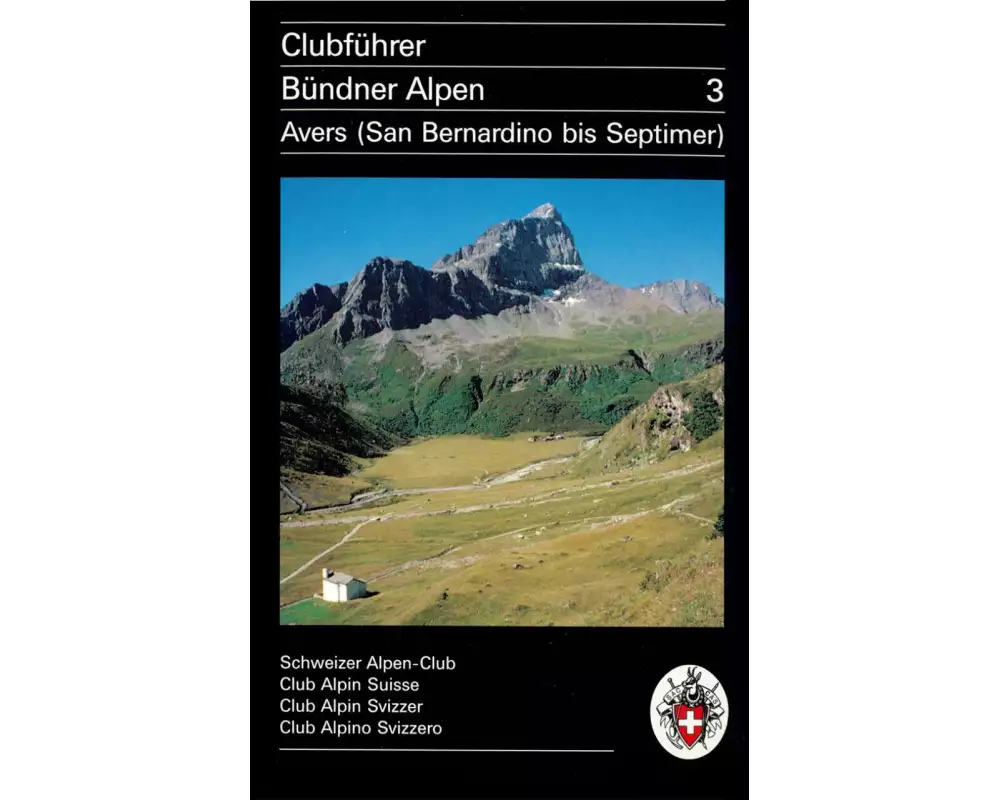 Clubführer Bündner Alpen 3