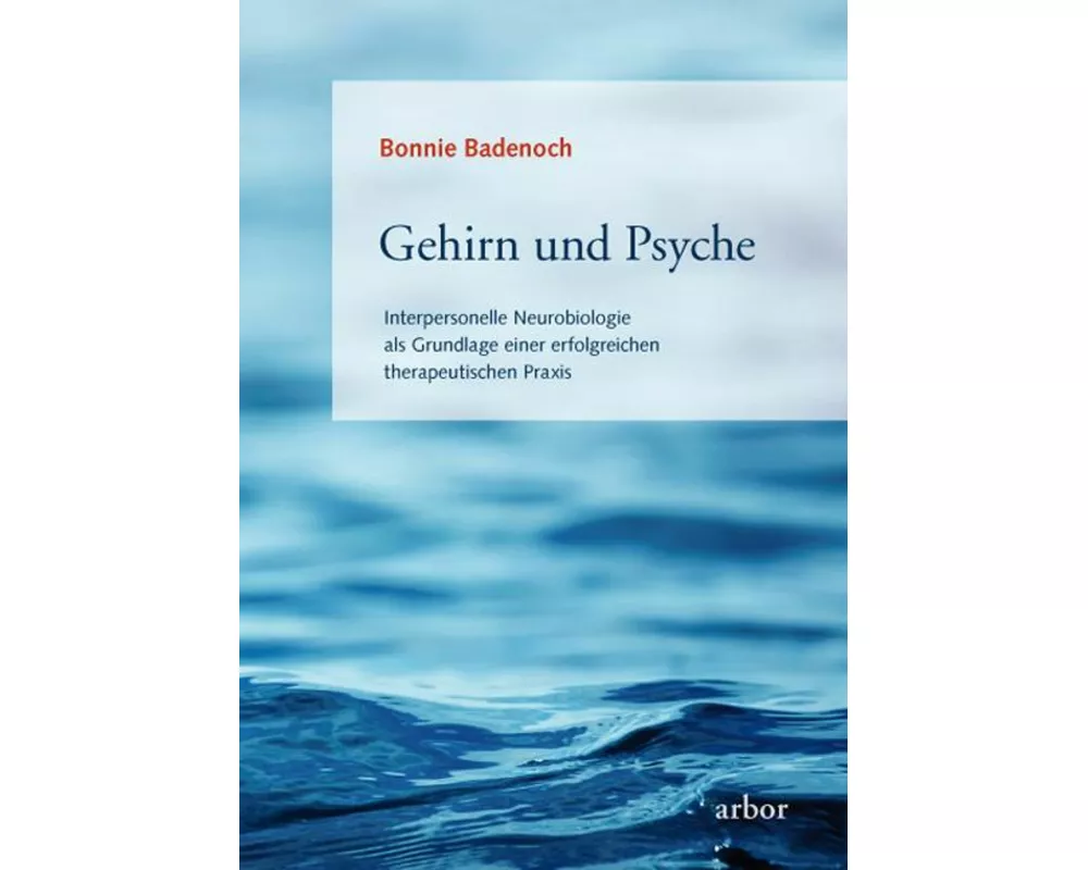 Gehirn und Psyche