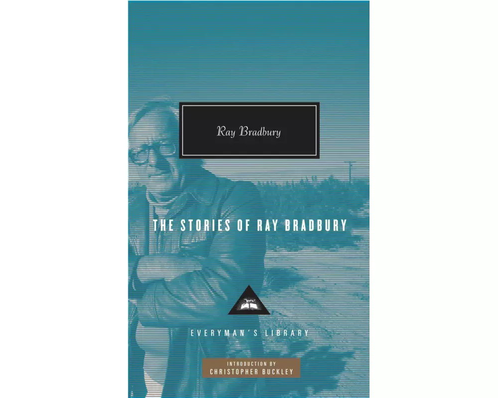 The Stories of Ray Bradbury