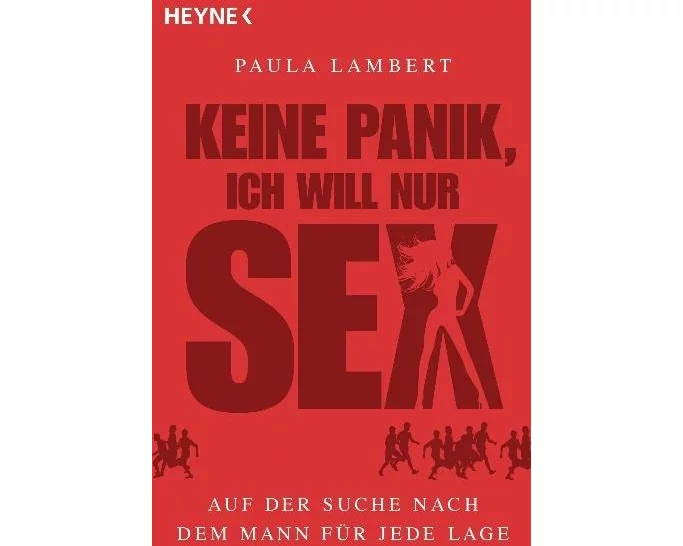 Keine Panik, ich will nur Sex
