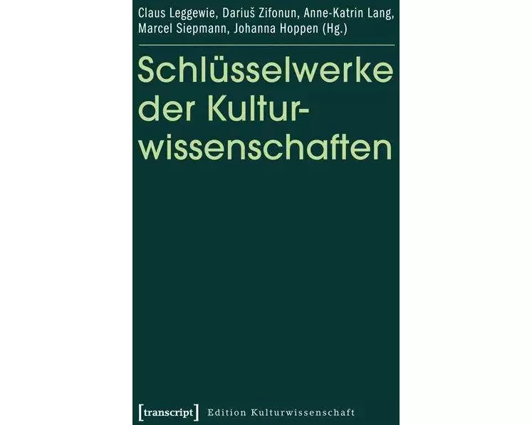 Schlüsselwerke der Kulturwissenschaften
