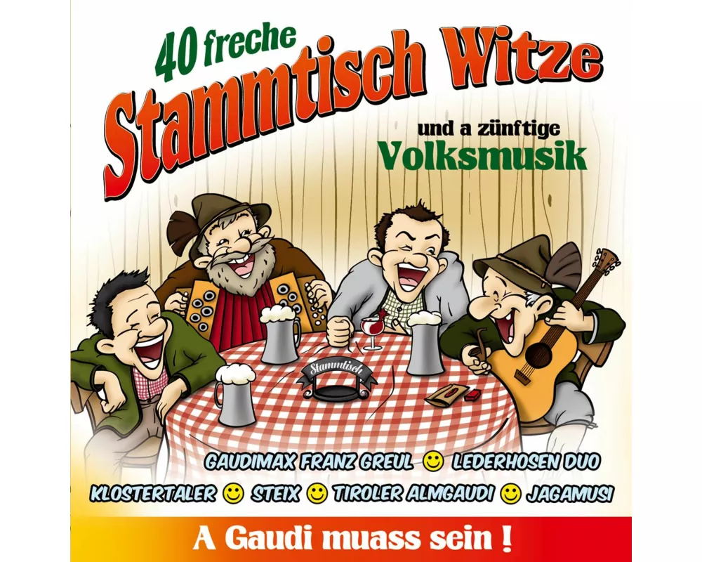 40 Freche Stammtisch Witze U.A Zünftige Volksmusik