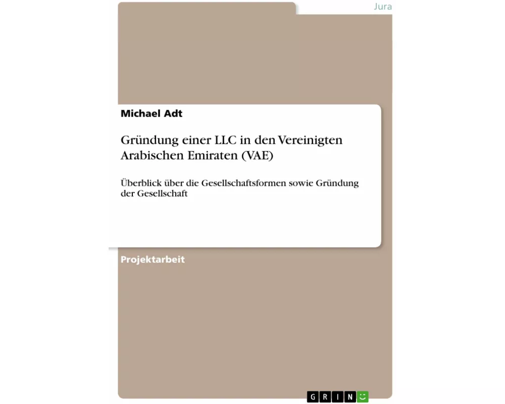 Gründung einer LLC in den Vereinigten Arabischen Emiraten (VAE)