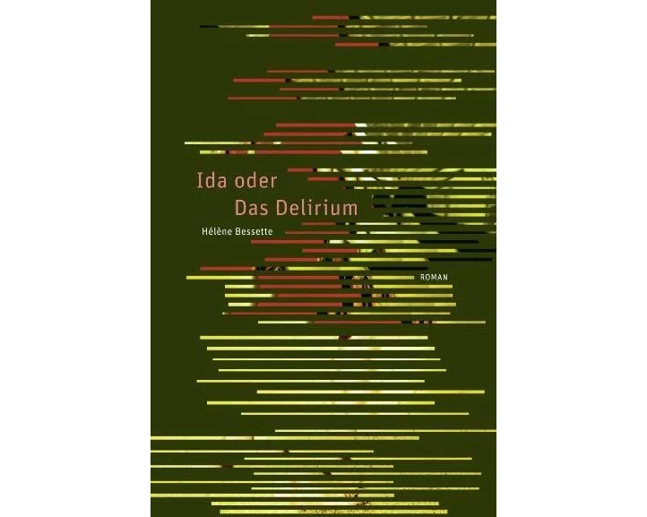 Ida oder Das Delirium