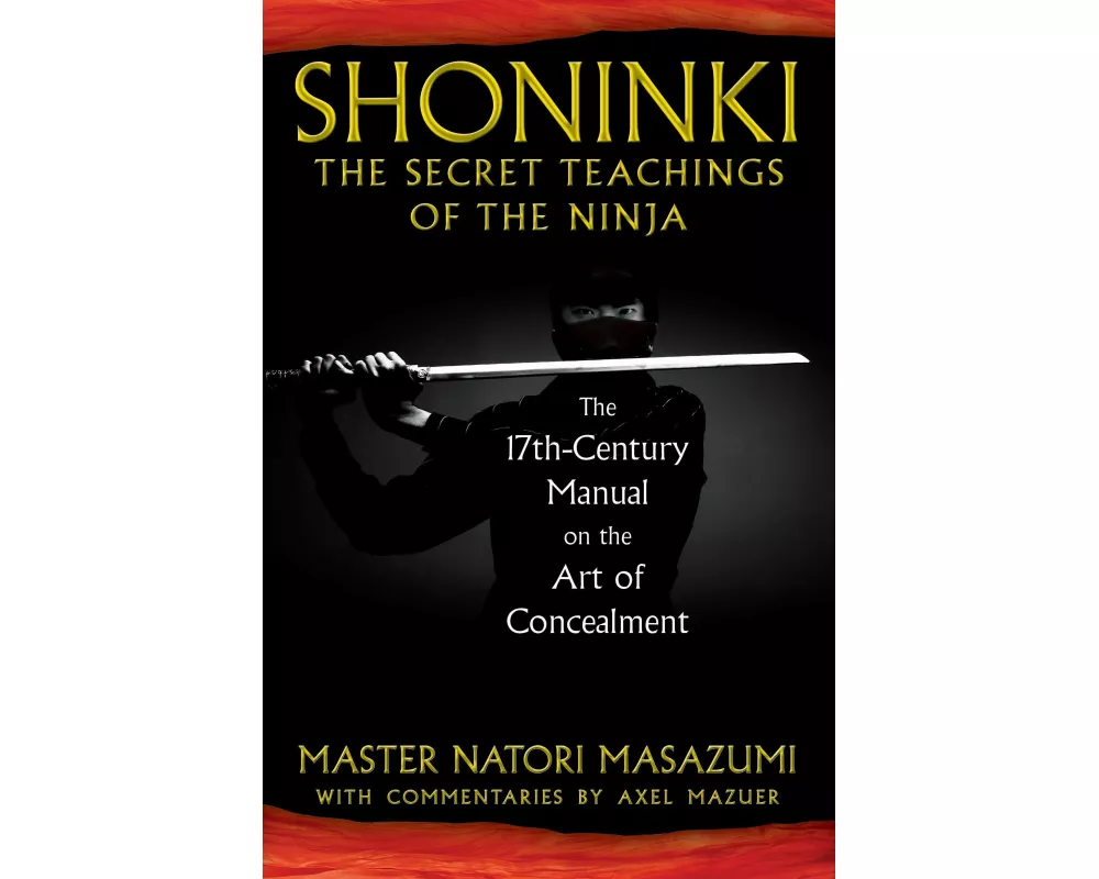 Shoninki: The Secret Teachings of the Ninja